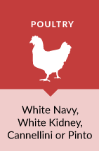 Swap Poultry for White Navy, White Kidney, Cannellini or Pinto Beans